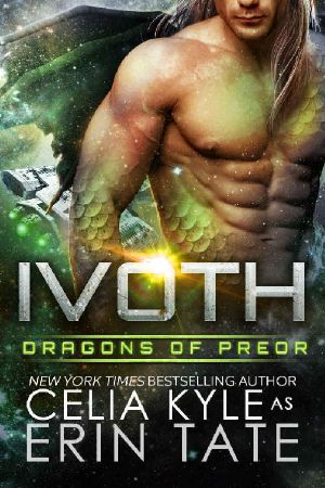 [Dragons of Preor 07] • Ivoth